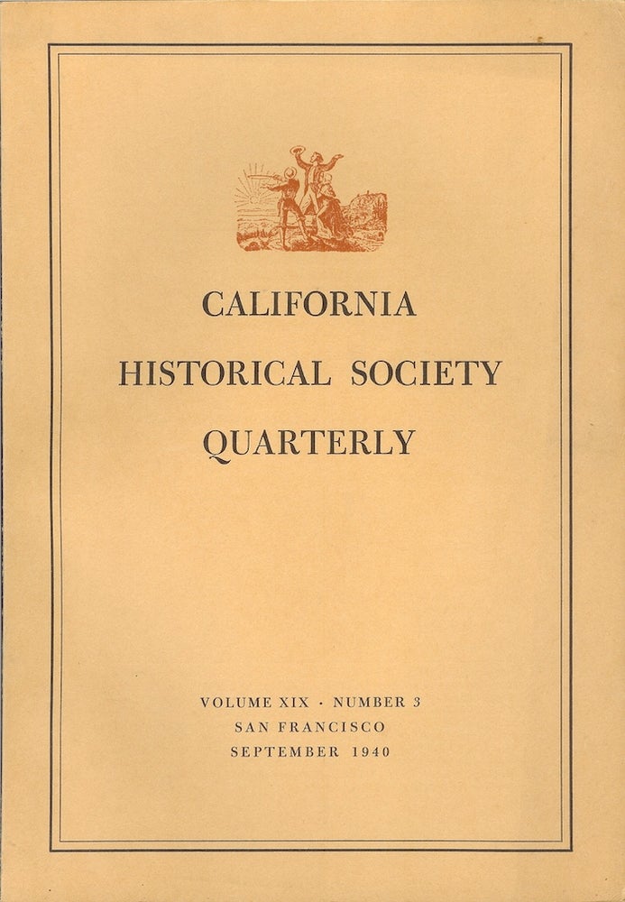 Item #16823 CALIFORNIA HISTORICAL SOCIETY QUARTERLY Volume XIX, Number 3. George L. Harding.