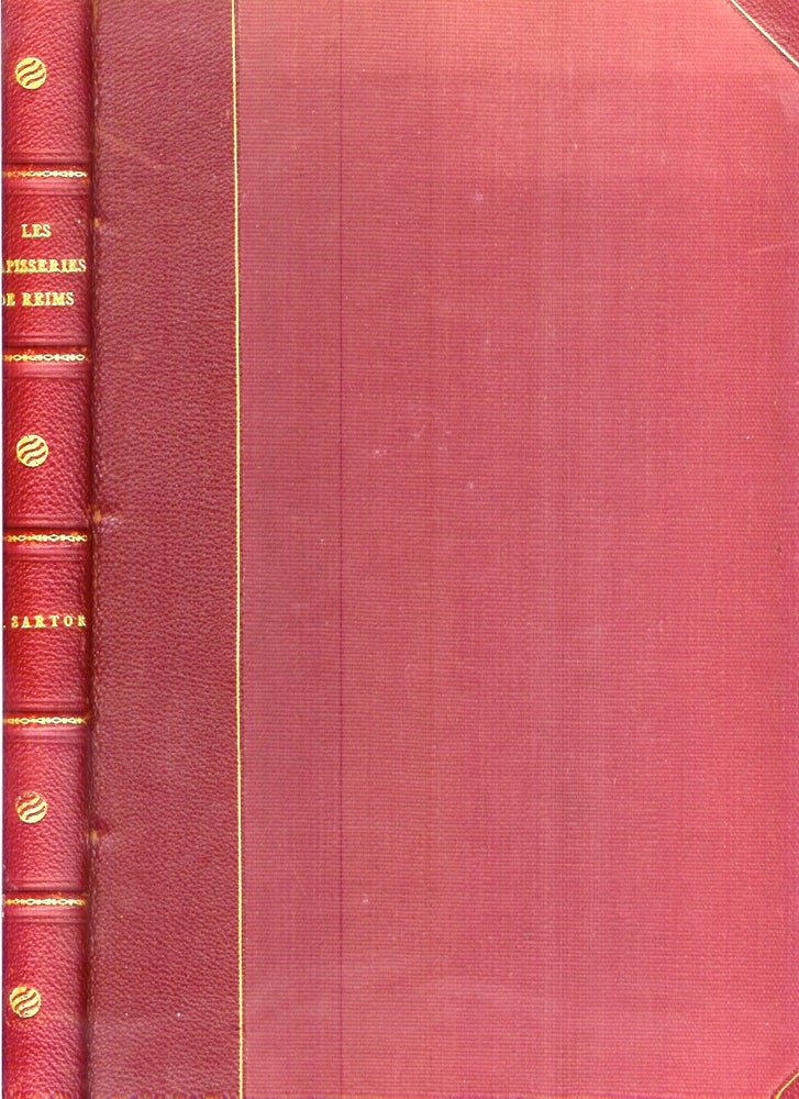 Item #19578 LES TAPISSERIES, TOILES PEINTES & BRODERIES DE REIMS. M. . Preface de Jules Guiffrey Sartor, Marguerite.