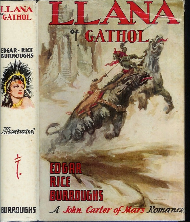 Item #20400 LLANA OF GATHOL. Edgar Rice Burroughs, John Coleman Burroughs.