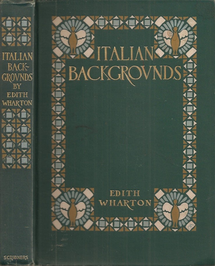 Item #20473 ITALIAN BACKGROUNDS. Edith Wharton.