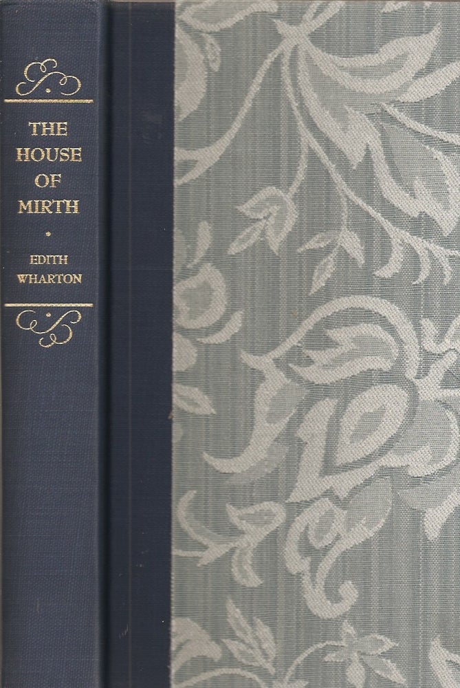 Item #20590 THE HOUSE OF MIRTH with an Introduction by Arthur Mizener and illustrations by Lily Harmon. LEC, Edith Wharton.