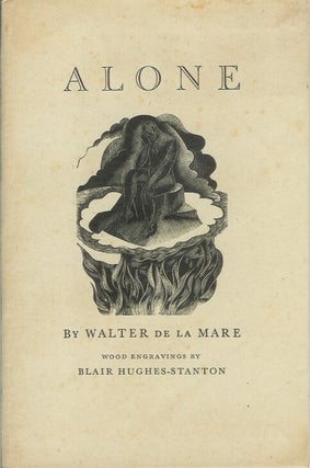 Item #21056 ALONE. (The Ariel Poems Number 4). Walter. Wood de la Mare, Blair Hughes Stanton