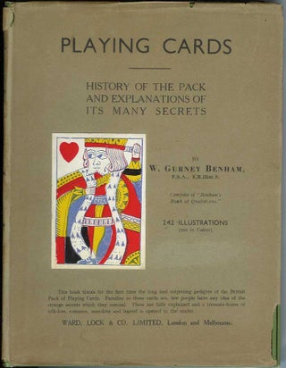 Item #21122 PLAYING CARDS: History of the Pack and Explanations of Its Many Secrets. W. Gurney...