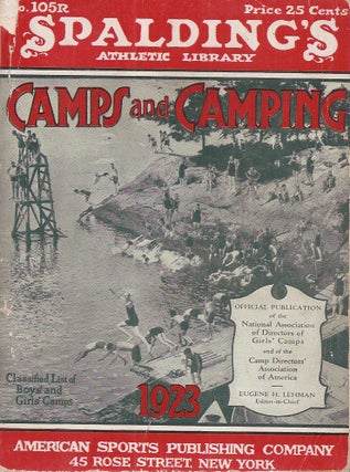 Item #21604 CAMPS AND CAMPING: For Information and Guidance of Campers, Parents, Directors and...