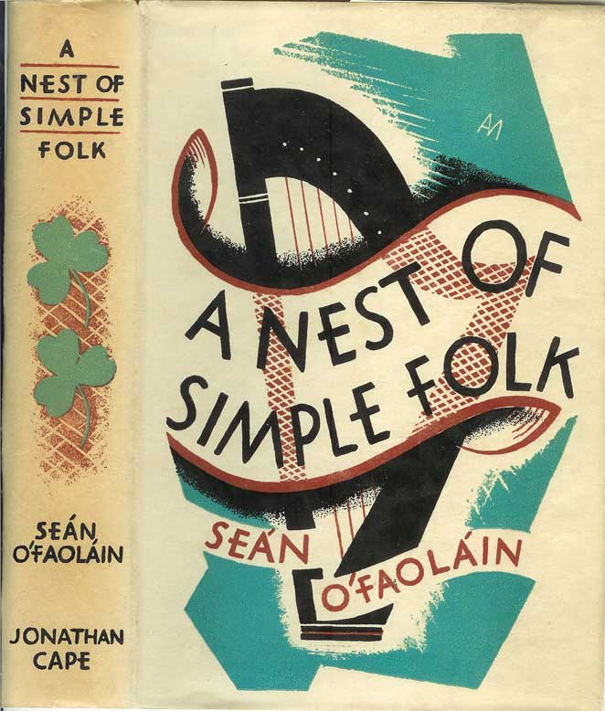 Item #21642 A NEST OF SIMPLE FOLK. Sean O'Faolain.