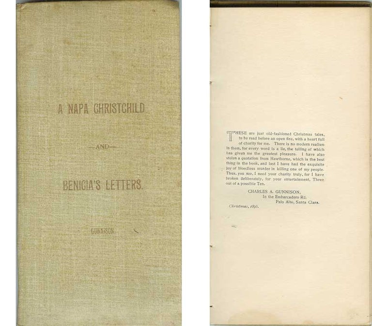 Item #21672 A NAPA CHRISTCHILD and BENICIA'S LETTERS. Charles A. Gunnison.