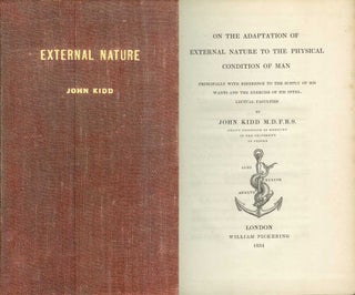 Item #21755 ON THE ADAPTATION OF EXTERNAL NATURE TO THE PHYSICAL CONDITION OF MAN: Principally...