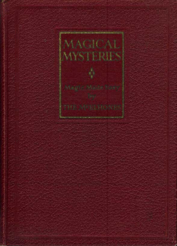 Item #21915 MAGICAL MYSTERIES: Magic Made Easy. Peg, Fred "Fritz"