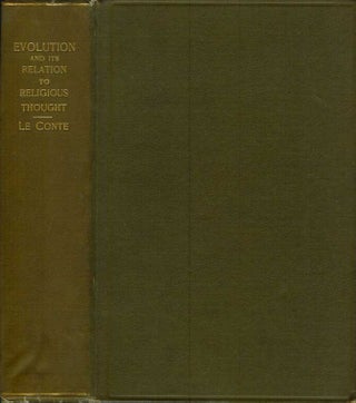 Item #21917 EVOLUTION: Its Nature, Its Evidences, and Its Relation to Religious Thought. Joseph...