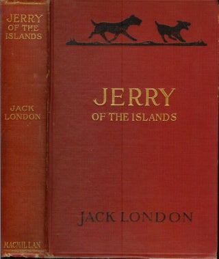 Item #21943 JERRY OF THE ISLANDS. Jack London