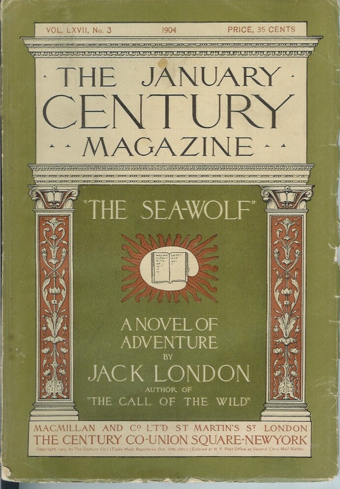 Item #21981 THE SEA WOLF. (The beginning chapters in the January, 1904 issue of the Century Magazine serial publication). Jack London.