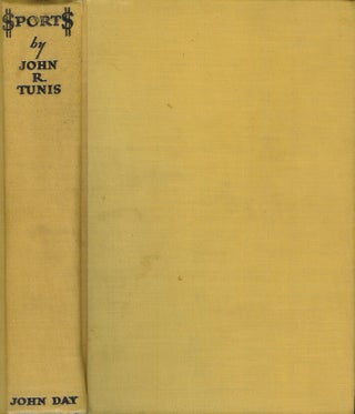 Item #22052 SPORTS: Heroics and Hysterics. John R. Tunis, Johan Bull