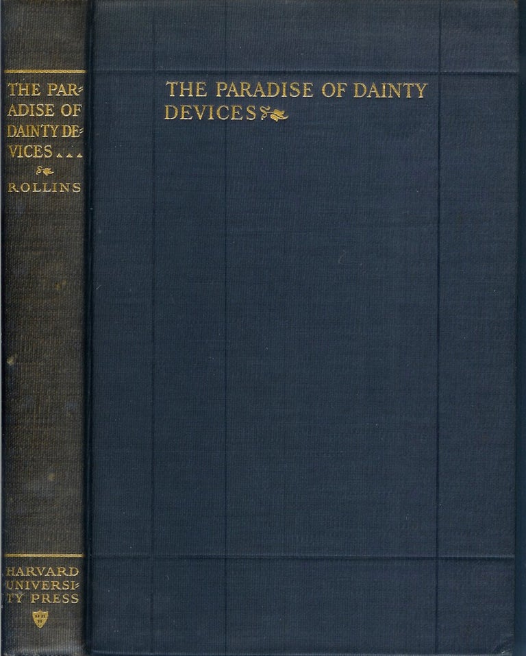 Item #22058 THE PARADISE OF DAINTY DEVICES (1576-1606). Hyder Edward Rollins.
