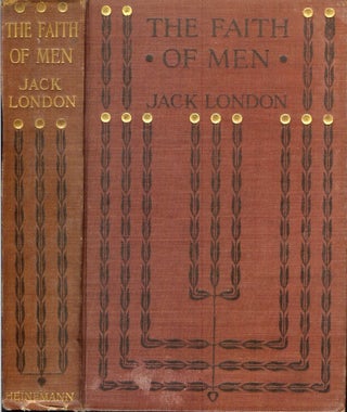 Item #22095 THE FAITH OF MEN and Other Stories. Jack London
