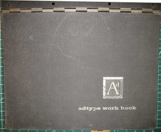 Item #22183 ADTYPE WORK BOOK: a complete showing of hundreds of type faces in current use, each...