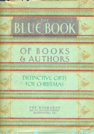 Item #22231 THE BLUE BOOK OF BOOKS AND AUTHORS: Winter 1932. Anonymous