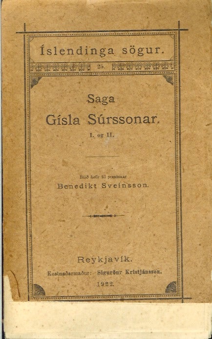 Item #22404 SAGA GISLA SURSSONAR I og II. Benedikt Sveinsson.