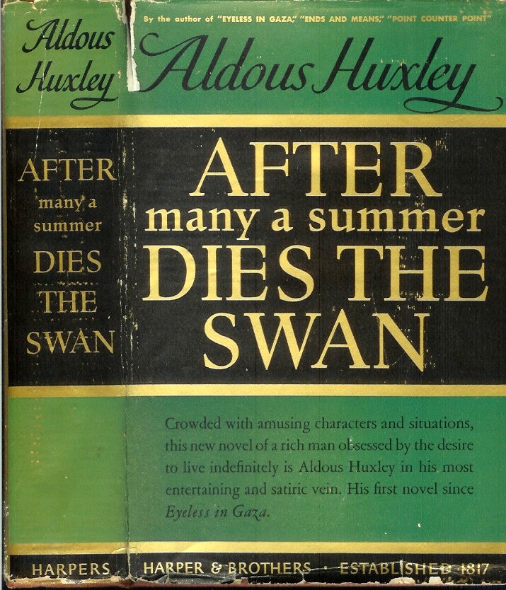 Item #22484 AFTER MANY A SUMMER DIES THE SWAN. Aldous Huxley.