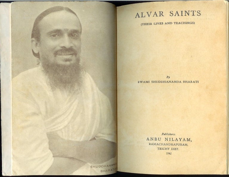 Item #22703 ALVAR SAINTS: Their Lives and Teachings. Swami Shuddhananda Bharati.