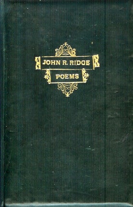 Item #22756 POEMS. John R. Ridge, Yellow Bird