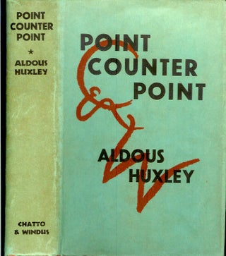 Item #22758 POINT COUNTER POINT. Aldous Huxley