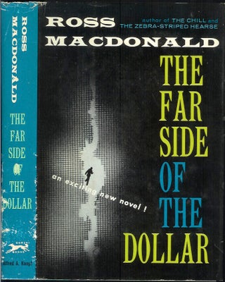 Item #22820 THE FAR SIDE OF THE DOLLAR. Ross Macdonald