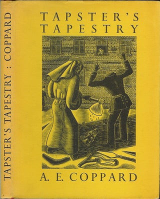 Item #23021 TAPSTER'S TAPESTRY. A. E. Coppard