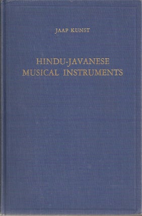 Item #23184 HINDU-JAVANESE MUSICAL INSTRUMENTS. (Koninklijk Instituut Voor Taal, Land- En...