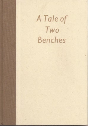 Item #23228 A TALE OF TWO BENCHES. Claire Bolton, Simon Brett Robert Gibbings