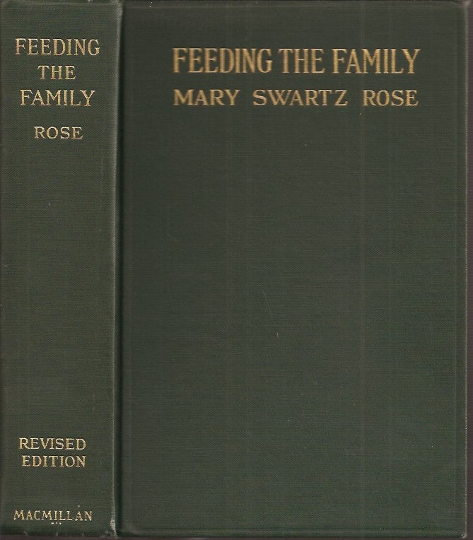 Item #23248 FEEDING THE FAMILY. Mary Swartz Rose.
