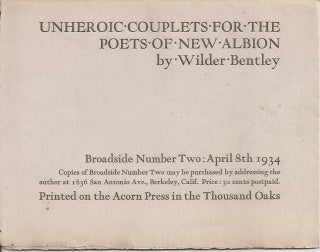 Item #23277 UNHEROIC COUPLETS FOR THE POETS OF NEW ALBION. Broadside Number Two: April 8th 1934....