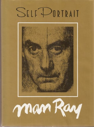 Item #23376 SELF PORTRAIT. Man Ray. With an, Merry A. Foresta