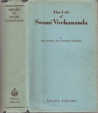 Item #23427 THE LIFE OF SWAMI VIVEKANANDA by His Eastern and Western Disciples. Swami Vivekananda