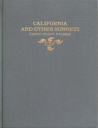 Item #23484 SONNETS BY HELEN PURDY PALMER (Cover title "California and Other Sonnets"). Helen...