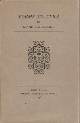 Item #23495 POEMS TO VERA. George Sterling