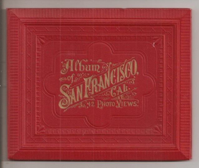 Item #23641 ALBUM OF SAN FRANCISCO, CAL. 42 PHOTO VIEWS. (cover title). view book San Francisco.