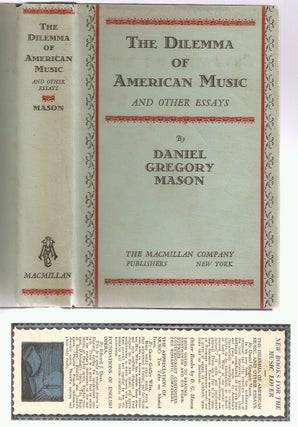 Item #23673 THE DILEMMA OF AMERICAN MUSIC and Other Essays. Daniel Gregory Mason