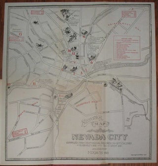 GOLD RUSH DAYS IN NEVADA CITY. With Historical Map.