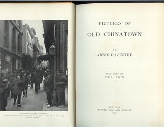 PICTURES OF OLD CHINATOWN.