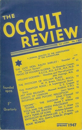 Item #23808 THE OCCULT REVEW: A Quarterly Journal Devoted to the Investigation of Supernormal...