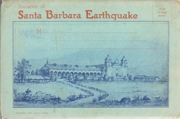Item #23815 SOUVENIR OF SANTA BARBARA EARTHQUAKE. Santa Barbara.