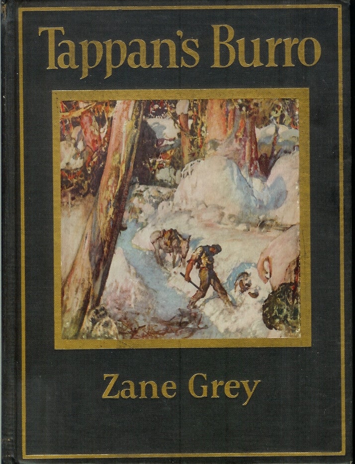 Item #23816 TAPPAN'S BURRO and Other Stories. Zane Grey.