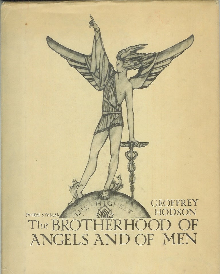 Item #23820 THE BROTHERHOOD OF ANGELS AND MEN. Geoffrey Hodson, Annie Besant.