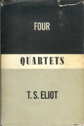 Item #23862 FOUR QUARTETS. T. S. Eliot